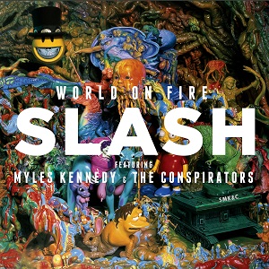 Slash-featuring-Myles-Kennedy-and-the-Conspirators-World-on-fire.jpg