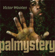 Victor Wooten palmystery.jpg