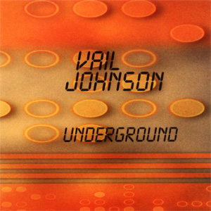 vail johnson --Underground