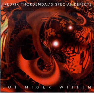 Fredrik Thordendal'S Special Defects -  Sol Niger Within[1997].jpg