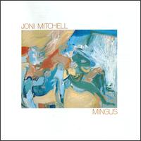 Joni Mitchell_Mingus.jpg